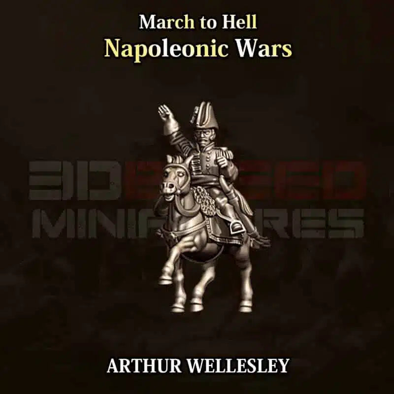 Napoleonic Wars BRITISH ARTHUR WELLESLEY | 3DBreed 15mm Wargaming Miniatures