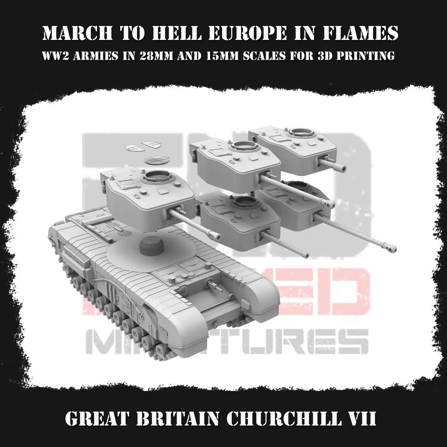 WW2 GREAT BRITIAN CHURCHILL VII | 3DBreed 15mm Wargaming Miniatures