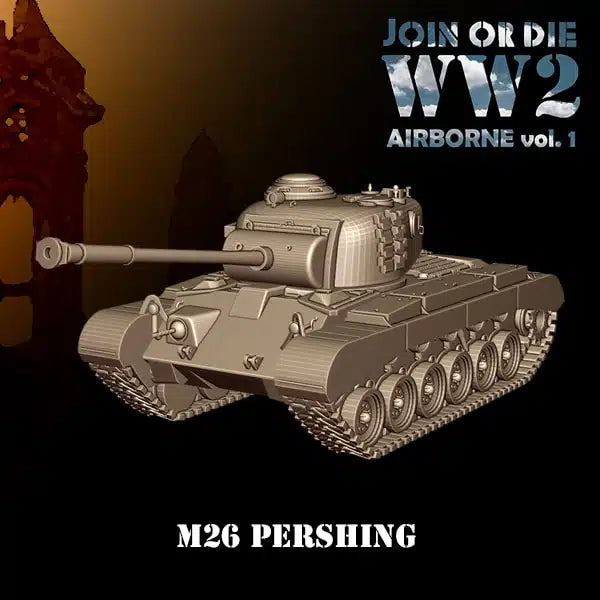 US AIRBORNE M26 PERSHING | 3D Breed 28mm WW2 Wargaming Miniatures