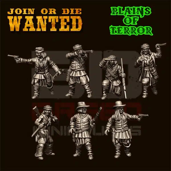 JOIN OR DIE WANTED PLAINS OF TERROR APACHE GANG | 3D Breed 28mm Wild West Wargaming Miniatures