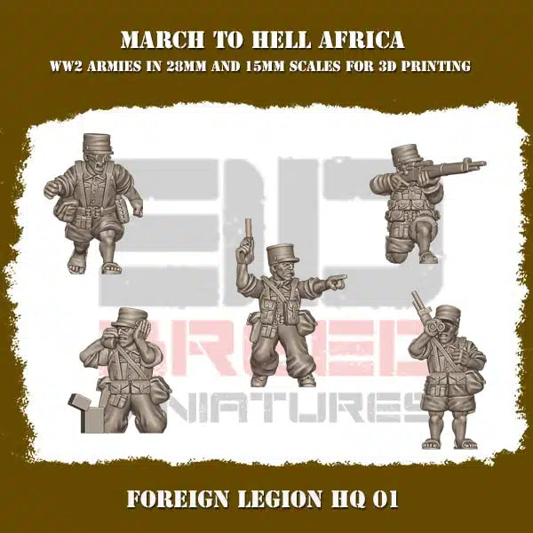 WW2 FRENCH FOREIGN LEGION HQ 01 | 3DBreed 15mm Wargaming Miniatures