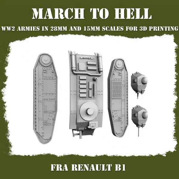 WW2 FRENCH ARMY RENAULT B1 | 3DBreed 15mm Wargaming Miniatures