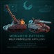 MONARCH-PATTERN SELF-PROPELLED ARTILLERY | Maelstrom Designworks Grimdark Wargaming Miniatures