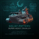 GOLIAT-PATTERN SUPER HEAVY ASSAULT CRAWLER | Maelstrom Designworks Grimdark Wargaming Miniatures