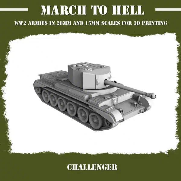 WW2 BRITISH ARMY CHALLENGER | 3DBreed 15mm Wargaming Miniatures