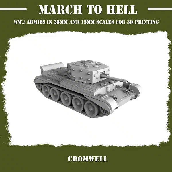 WW2 BRITISH ARMY CROMWELL | 3DBreed 15mm Wargaming Miniatures