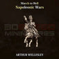 Napoleonic Wars BRITISH ARTHUR WELLESLEY | 3DBreed 15mm Wargaming Miniatures