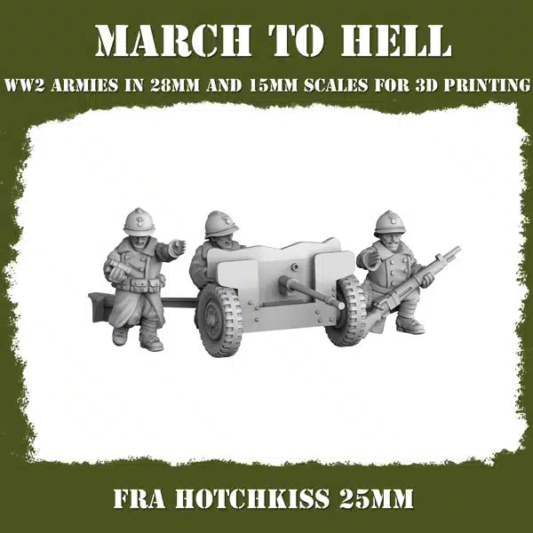 WW2 FRENCH ARMY HOTCHKISS 25mm | 3DBreed 15mm Wargaming Miniatures