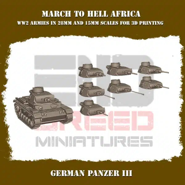 WW2 AFRICA KORPS PANZER III | 3DBreed 15mm Wargaming Miniatures