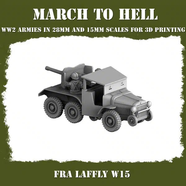 WW2 FRENCH ARMY LAFFLY W15 DESTROYED | 3DBreed 15mm Wargaming Miniatures