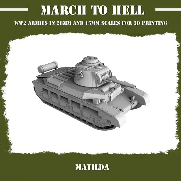 WW2 BRITISH ARMY MATILDA | 3DBreed 15mm Wargaming Miniatures