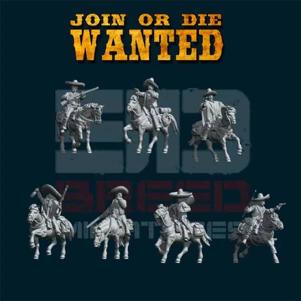 JOIN OR DIE WANTED MEXICAN OUTLAWS RIDERS | 3D Breed 28mm Wild West Wargaming Miniatures