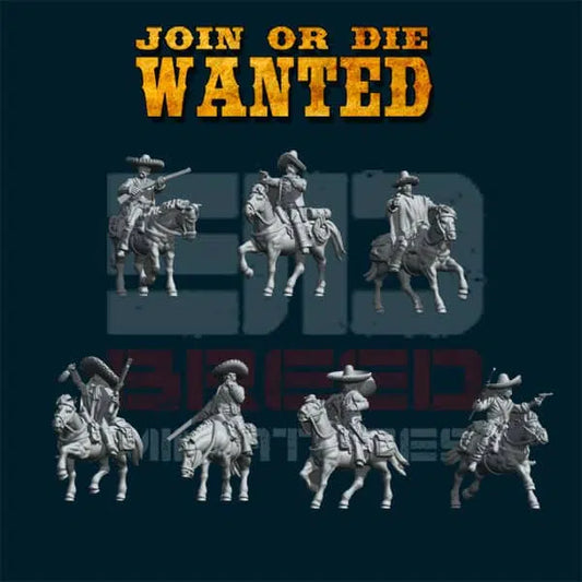 JOIN OR DIE WANTED MEXICAN OUTLAWS RIDERS | 3D Breed 28mm Wild West Wargaming Miniatures