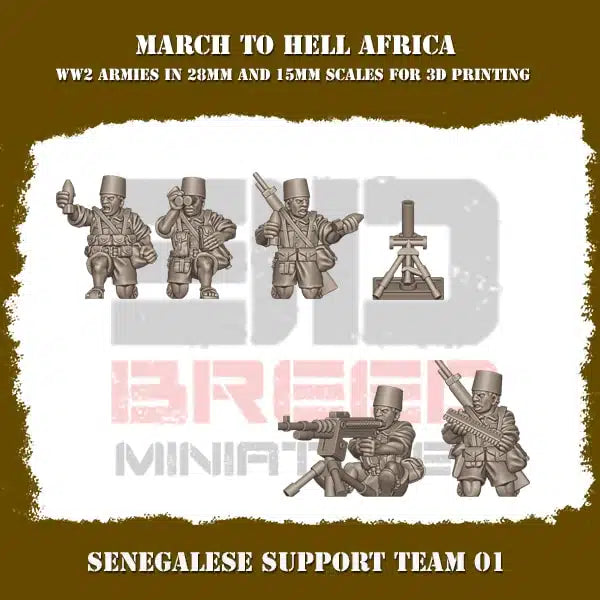 WW2 FRENCH FOREIGN LEGION SENEGALESE SUPPORT TEAM | 3DBreed 15mm Wargaming Miniatures