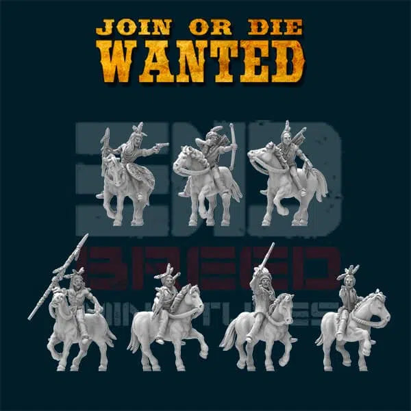JOIN OR DIE WANTED SIOUX RIDERS | 3D Breed 28mm Wild West Wargaming Mi ...