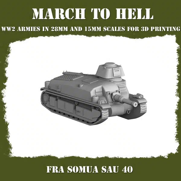 WW2 FRENCH ARMY SOMUA SAU 40 | 3DBreed 15mm Wargaming Miniatures