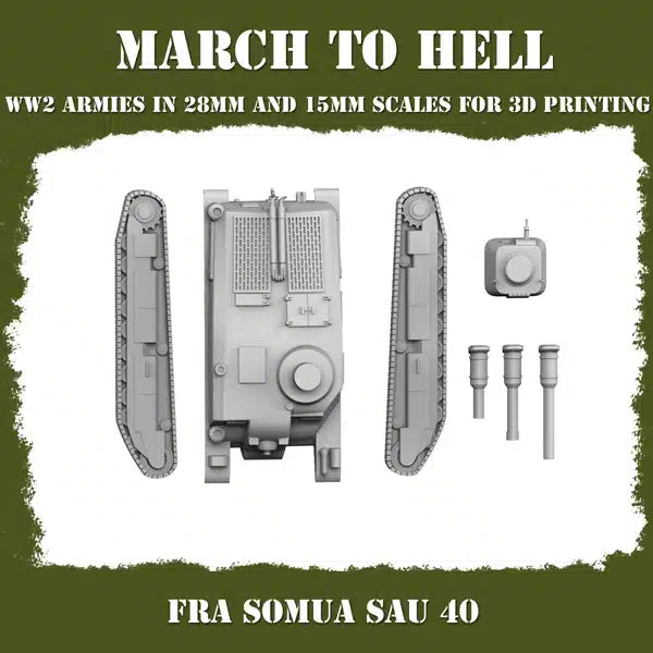 WW2 FRENCH ARMY SOMUA SAU 40 | 3DBreed 15mm Wargaming Miniatures