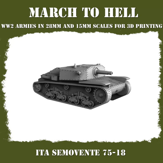 WW2 ITALIAN ARMY (BERSAGLIERI) SEMOVENTE 75_18 | 3DBreed 15mm Wargaming Miniatures