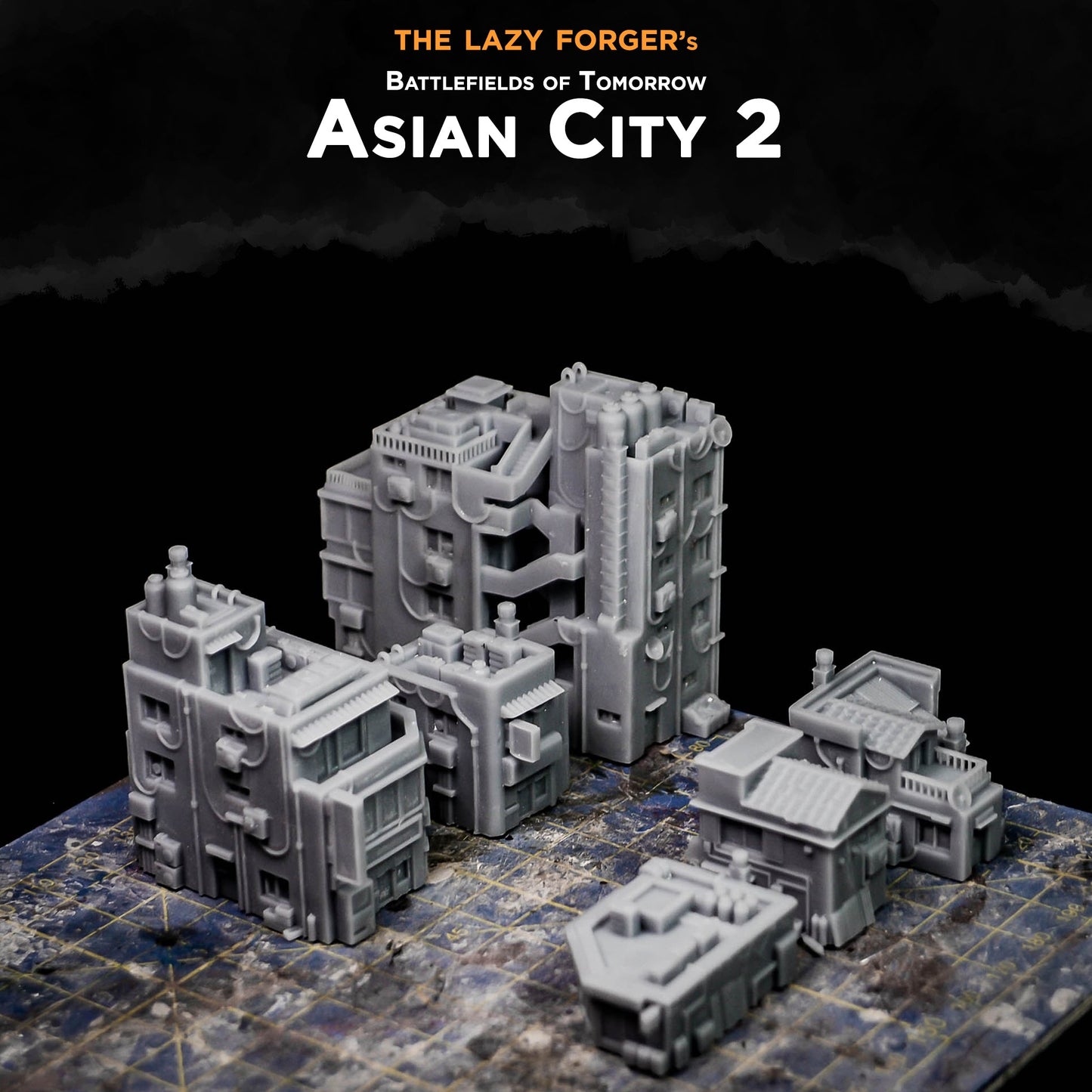 Asian City 2 | The Lazy Forger 6-8mm Sci Fi Wargaming Terrain Role Playing Miniatures