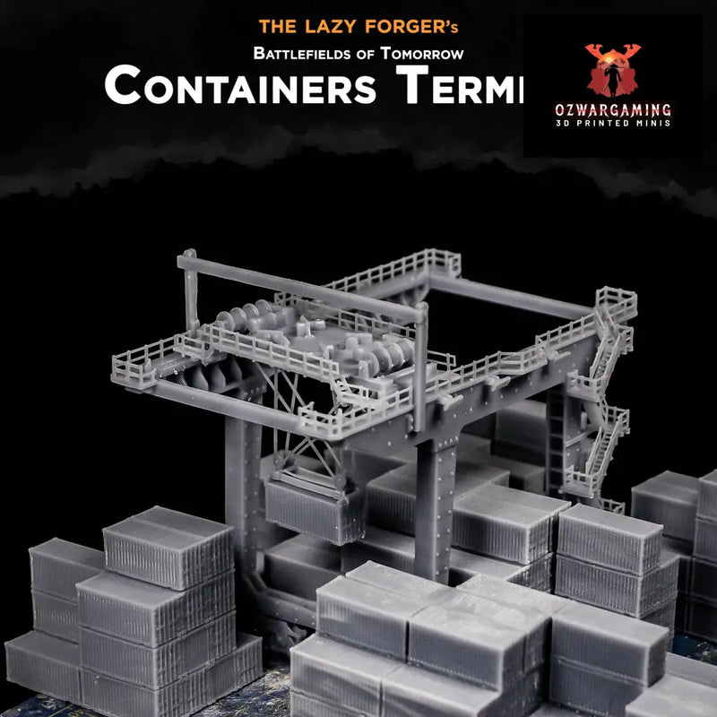 Container Terminal | The Lazy Forger 6-8mm Sci Fi Wargaming Terrain Role Playing Miniatures