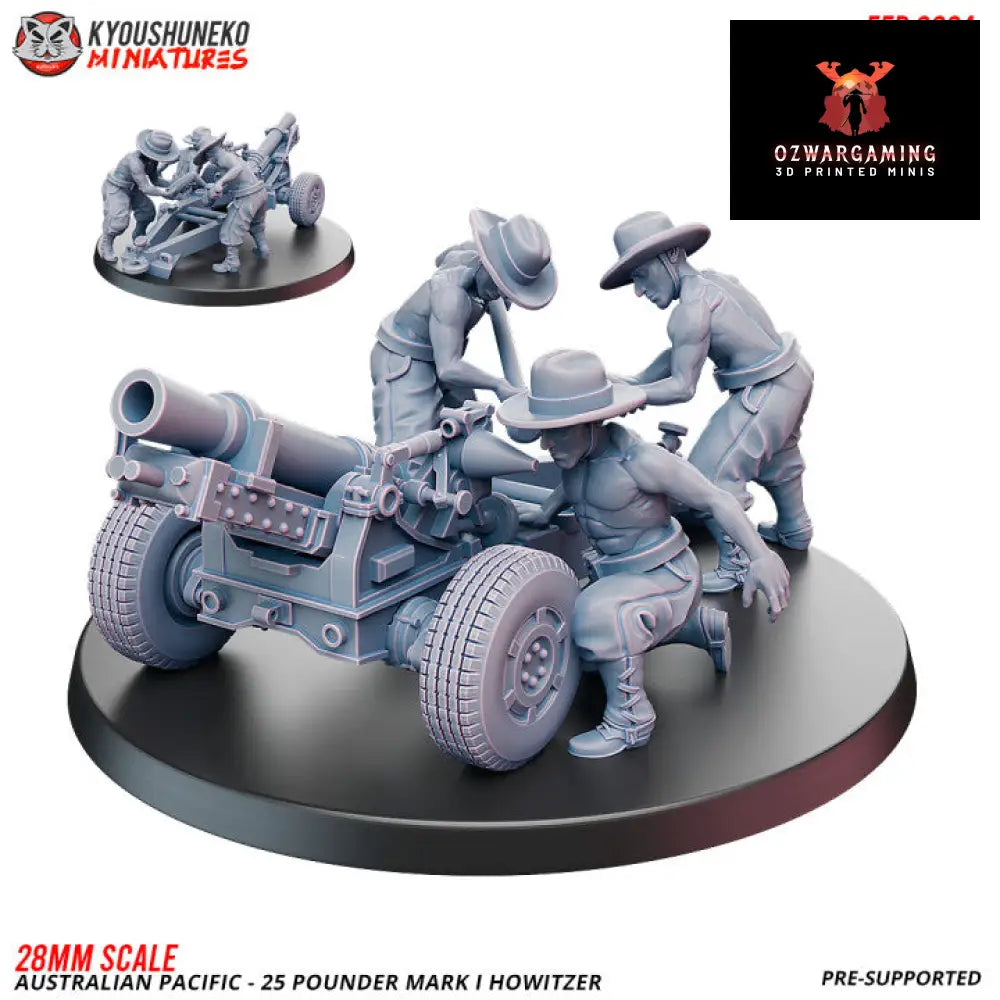 Pacific Australian 25 Pound Howitzer | Kyoushuneko 28mm WW2 Wargaming Miniatures Role Playing Miniatures