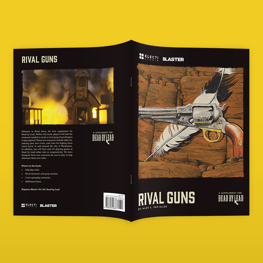 DEAD BY LEAD - RIVAL GUNS SUPPLEMENT